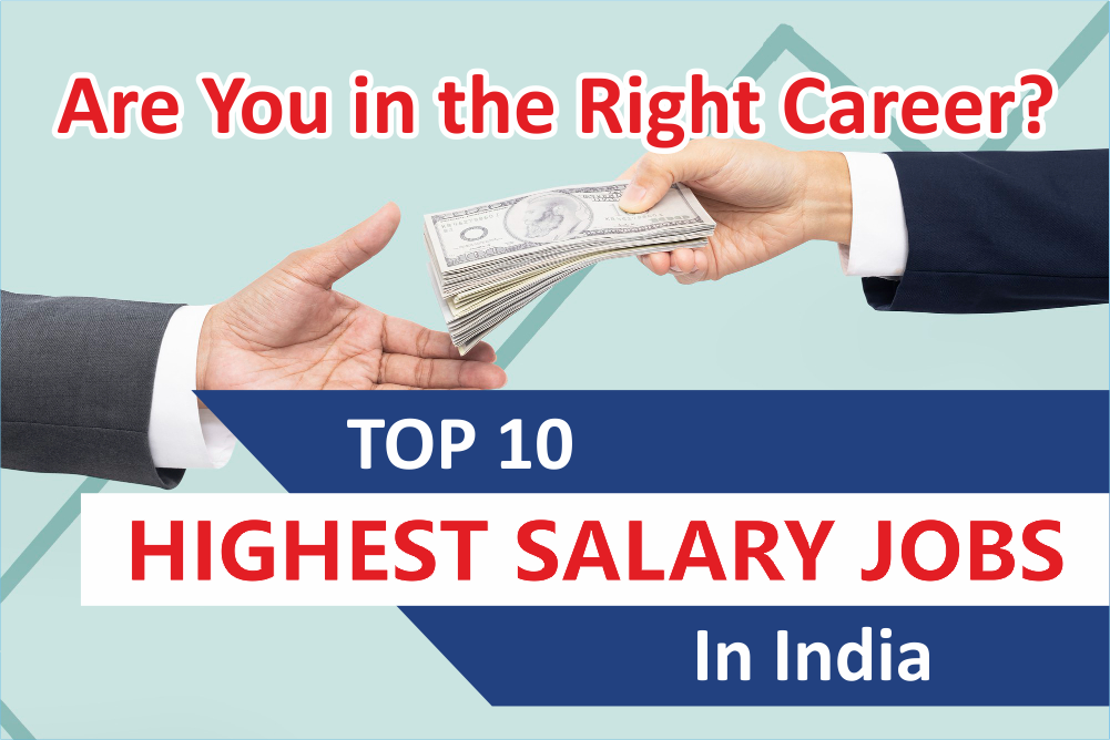 Top 10 Highest Salary Jobs In India