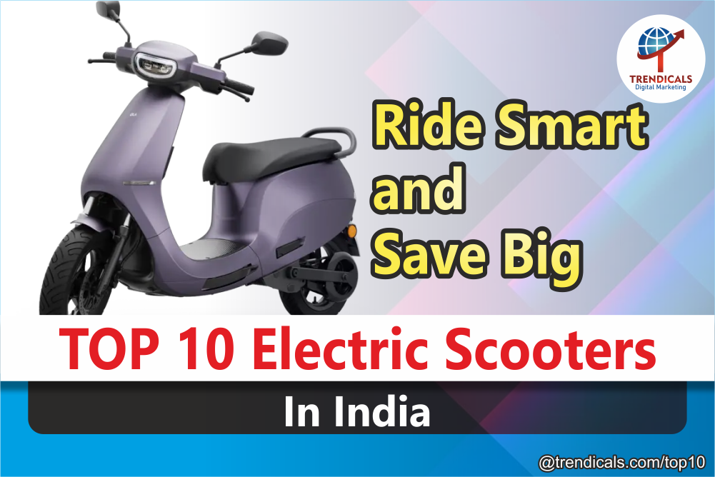Top 10 Electric scooters in India